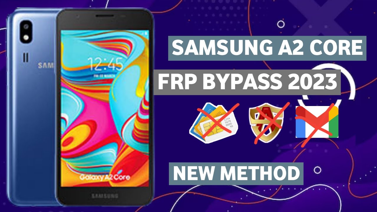 SAMSUNG A2 CORE FRP BYPASS 2023 | REMOVE GOOGLE ACCOUNT SAMSUNG A2 CORE FRP BYPASS 2023 | REMOVE GOOGLE ACCOUNT