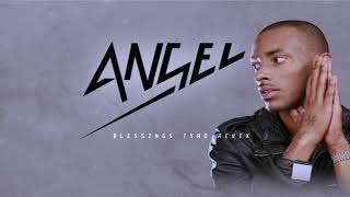 Angel - Blessings (Tyro Remix 2020)