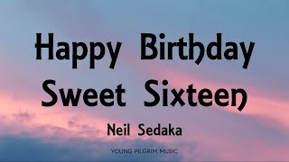 Watch Neil Sedaka Happy Birthday Sweet Sixteen video