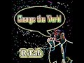 Change the World / R-Lab