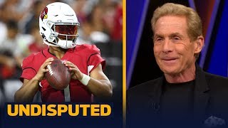 Skip Bayless Kyler Murray Showed Hes A Special Playmaker In Preseason Debut Nfl Undisputed