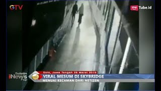 Viral!  Mesum di Skybrigde Terminal Tirtonadi, Solo - BIP 27/03