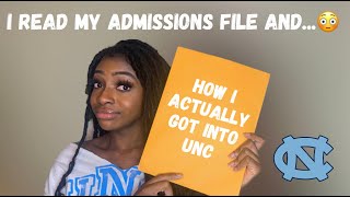 I Viewed my Admissions File | What I Actually did to get into UNC