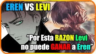 Por ESTA RAZON Levi no puede GANAR a Eren - Shingeki No Kyojin T.112