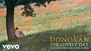 Watch Donovan The Lovely Day video