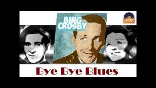 Watch Louis Armstrong Bye Bye Blues video
