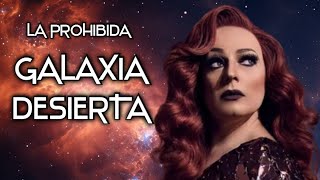 Watch La Prohibida Galaxia Desierta video