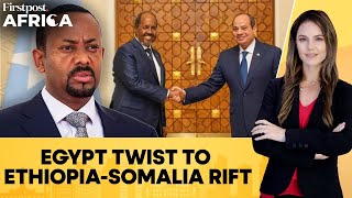 Egypt Sends Weapons To Somalia, Tensions Escalate With Ethiopia Firstpost Africa