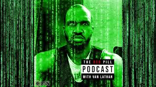 Red Pill Podcast with Van Lathan - Taye Diggs Red Pill Podcast with Van Lathan - Taye Diggs