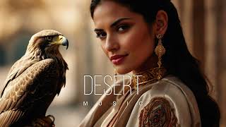 Desert Music - Ethnic & Deep House Mix 2024 [Vol.59]