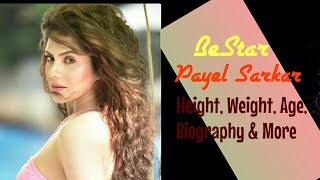 Payel Sarkar Actress Height, Weight, Age, Affairs, Biography & More
