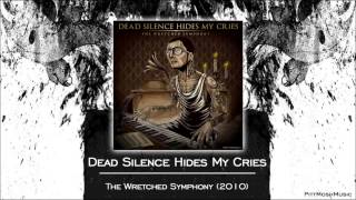 Watch Dead Silence Hides My Cries As Punishment For Lies video