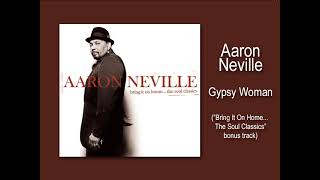 Watch Aaron Neville Gypsy Woman video