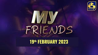 MY FRIENDS || 2023.02.19