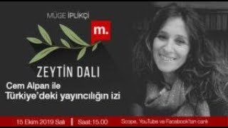 Zeytin Dalı Cem Alpan Ile Türkiyedeki Yayıncılığın Izi