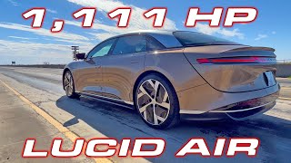 1,111 HP LUCID AIR * WORLD'S MOST POWERFUL SEDAN! * 1/4 Mile * 0-60 MPH Performance Testing & Review