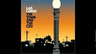 Watch Los Lobos The City video