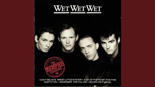 Watch Wet Wet Wet For You Are video