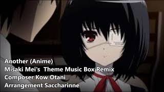 Another - Misaki Mei's Theme?Music Box Remix?