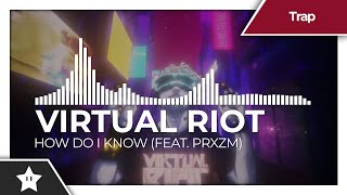 Watch Virtual Riot How Do I Know video