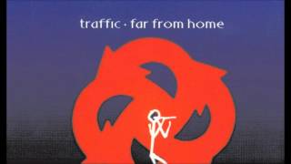 Watch Traffic Some Kinda Woman video