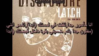 Disclosure Latch Ft Sam Smith مترجمة Disclosure Latch Ft Sam Smith مترجمة