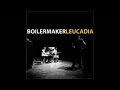 Boilermaker - Switch
