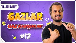 11.Sınıf Kimya Gaz Karışımları 12.Ders