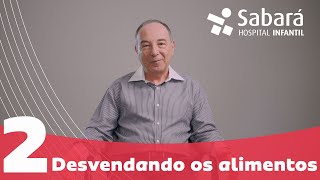 Os mitos da alimentação infantil saudável | Dr Mauro Fisberg | Medicina do Cuidado