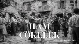 Ham Çökelek Jazz Versiyon