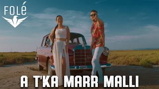 Anila Mimani Ft Altin Sulku  - A T'ka Marr Malli (Official Video) | Prod. Mb Music