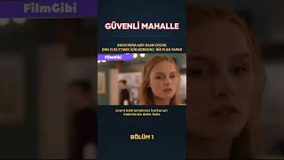 Güvenli Mahalle Bölüm 1