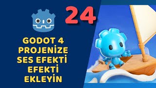 Godot 4 - Projenize Ses Efekti Ekleyin