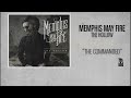 Memphis May Fire - The Commanded