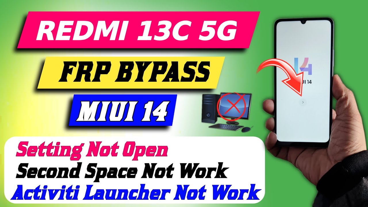 All Redmi Miui 14 Frp remove :- Redmi 13c 5g Frp bypass All Redmi Miui 14 Frp remove :- Redmi 13c 5g Frp bypass