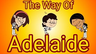 The Way Of Adelaide