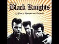 Black knights medley