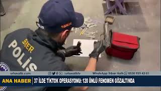37 İlde Ti̇ktok Operasyonu 120 Ünlü Fenomen Gözaltinda