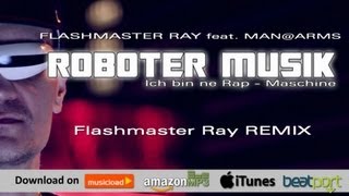 Watch Flashmaster Ray Roboter Musik video