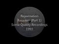 Rejuvination - Requiem (Part 1)
