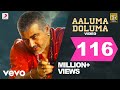 Vedalam - Aaluma Doluma Video | Ajith | Anirudh Ravichander