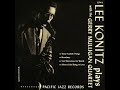 Lee Konitz with Gerry Mulligan Quartet at the Haig - Too Marvelous for Words