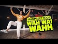 Manpreet Toor | "Wah Wai Wahh" | Neha Kakkar | Sukhe Muzical Doctorz | Jaani | New Song 2020