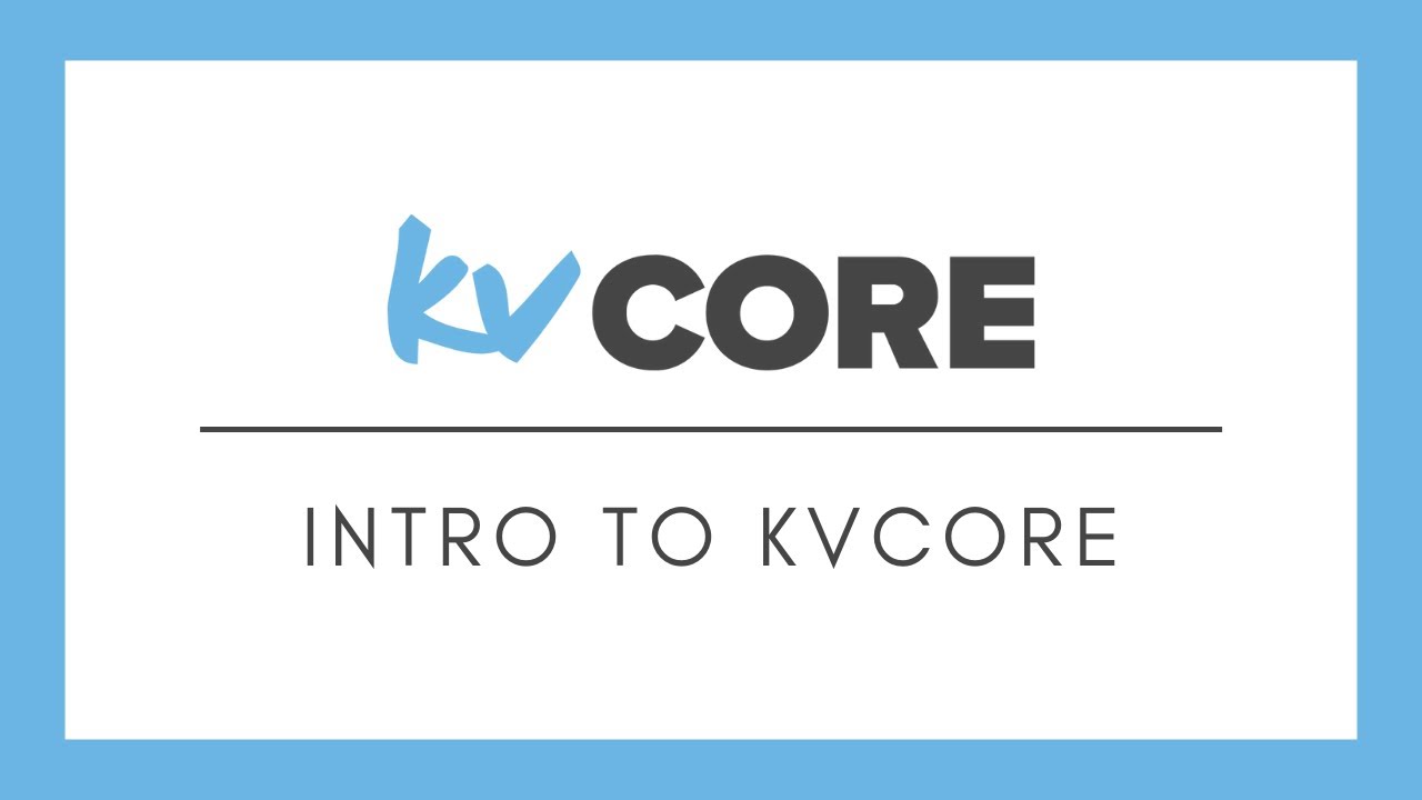 kvCORE Training