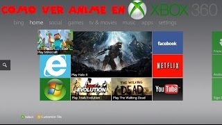 Como ver anime en el Xbox 360 y Xbox one
