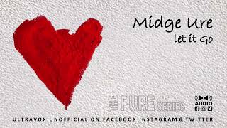 Watch Midge Ure Let It Go video