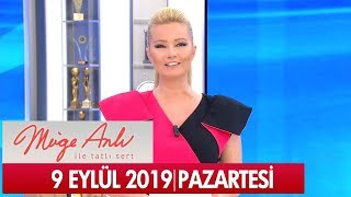 Müge Anlı ile Tatlı Sert 9 Eylül 2019 - Tek Parça