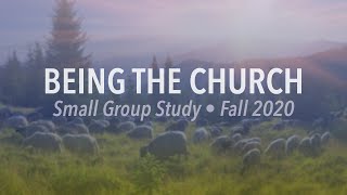 Being the Church (Part 1) "The Ekklesia"