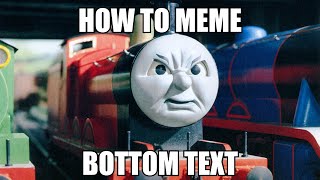 James The Red Engine Memes 2
