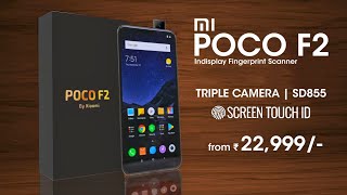 Poco F2 - Flagship Killer 🔥 Popup Camera, Indisplay Fingerprint, Triple Rear Camera | Pocophone F2